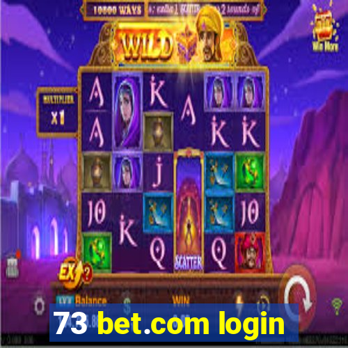 73 bet.com login